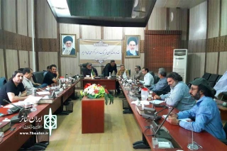 دهمین جلسه شورای مشورتی تئاتر استان خوزستان برگزار شد