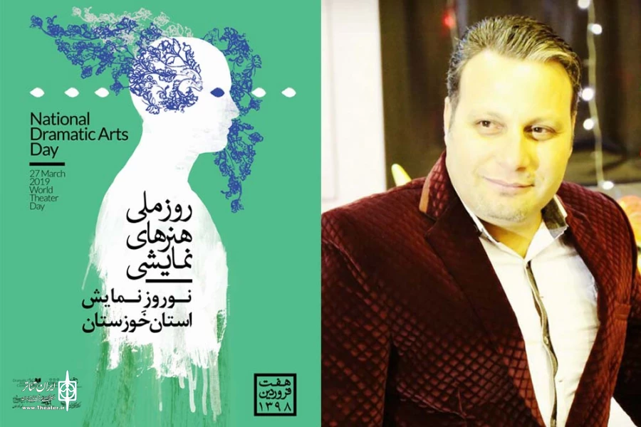 سال 98 عصر جدیدی در تئاتر خوزستان است 2
