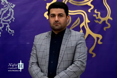 انتصاب دبیر سی و ششمین جشنواره تئاتر استان خوزستان